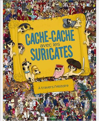 CACHE-CACHE AVEC LES SURICATES