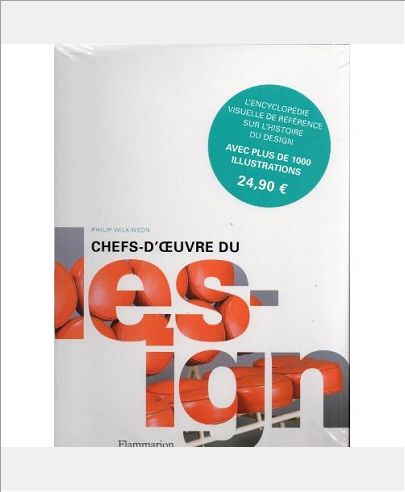 LES CHEFS-D'OEUVRE DU DESIGN