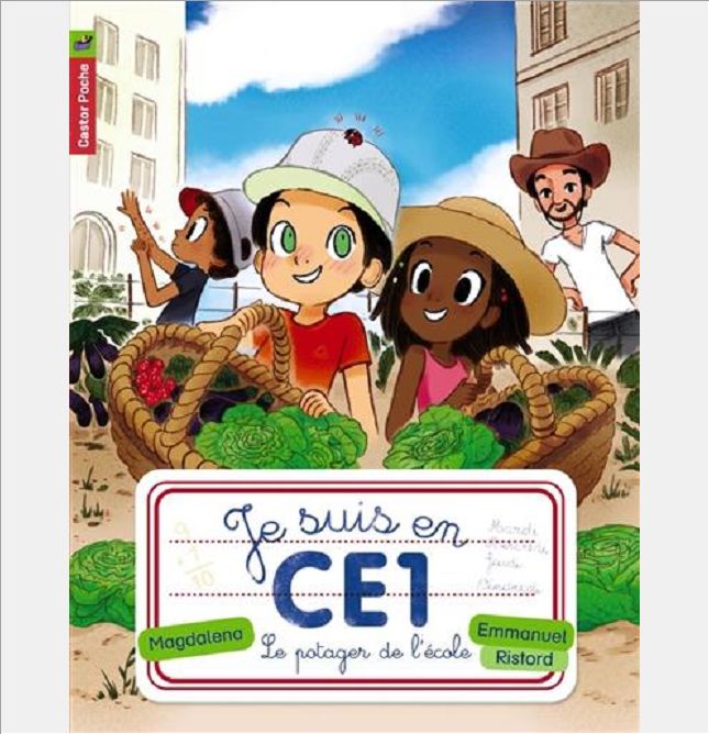 JE SUIS EN CE1 - T05 - LE POTAGER DE L'ECOLE