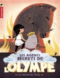 LES AGENTS SECRETS DE L'OLYMPE - T02 - LE CHEVAL DE TROIE