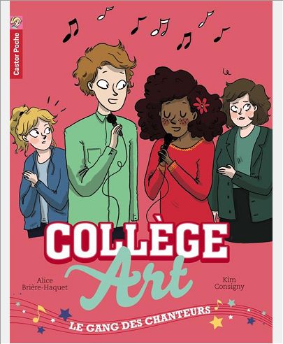 COLLEGE ART - T03 - LE GANG DES CHANTEURS