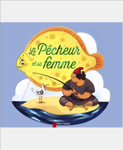 LE PECHEUR ET SA FEMME