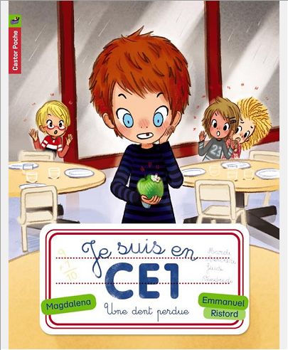 JE SUIS EN CE1 - T04 - UNE DENT PERDUE