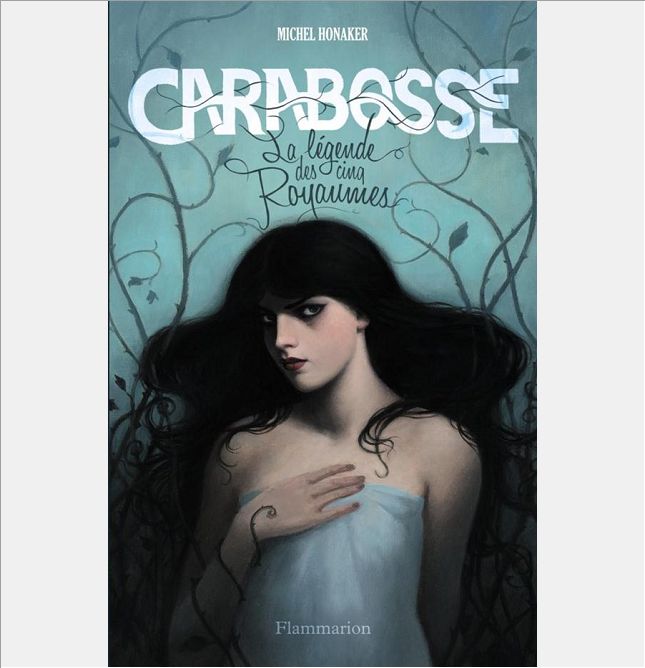 CARABOSSE - LA LEGENDE DES 5 ROYAUMES