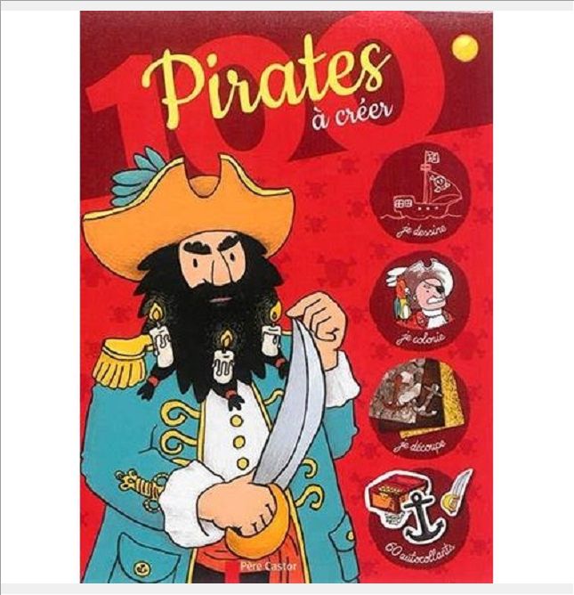 100 PIRATES A CREER