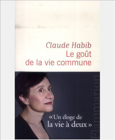 Le Go&Atilde;&raquo;t de la vie commune