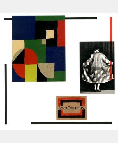 SONIA DELAUNAY - SA MODE, SES TABLEAUX, SES TISSUS