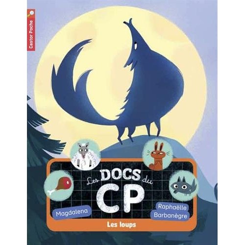 LES DOCS DU CP - T03 - LES LOUPS