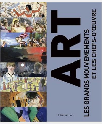 ART. LES GRANDS MOUVEMENTS ET LES CHEFS D'OEUVRE