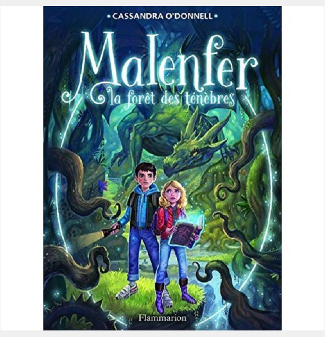 MALENFER - T01 - LA FORET DES TENEBRES