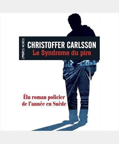 Le Syndrome du pire