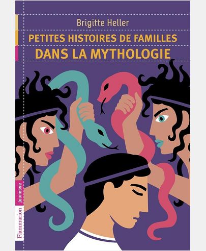 PETITES HISTOIRES DE FAMILLES DANS LA MYTHOLOGIE