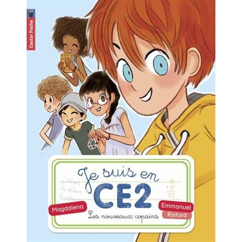 JE SUIS EN CE2 - T01 - LES NOUVEAUX COPAINS