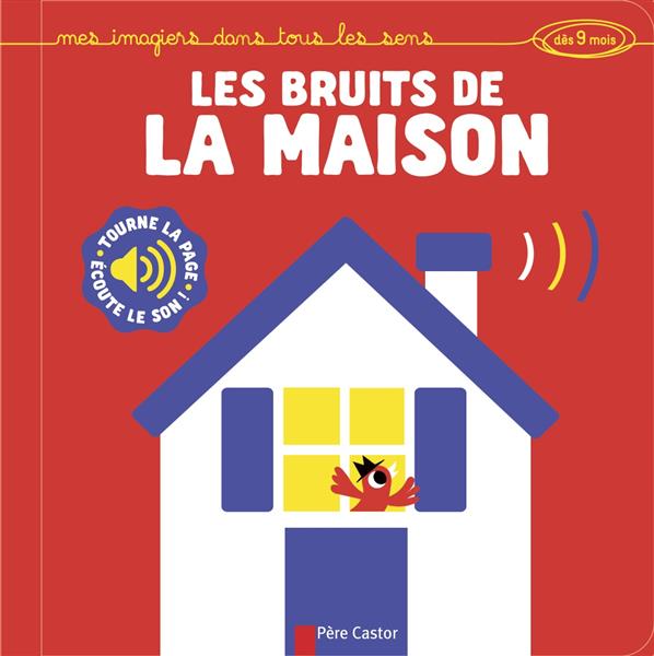 LES BRUITS DE LA MAISON