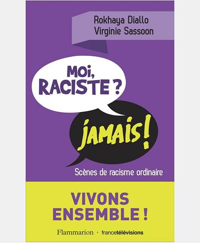 Moi, raciste ? Jamais !