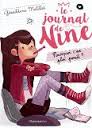 LE JOURNAL DE NINE - T01 - POURQUOI C'EST PLUS PAREIL ?