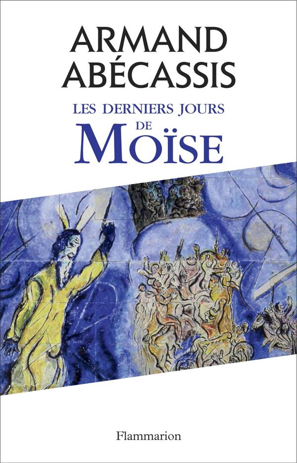 Les derniers jours de MoÃ¯se