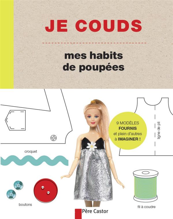 JE COUDS MES HABITS DE POUPEES