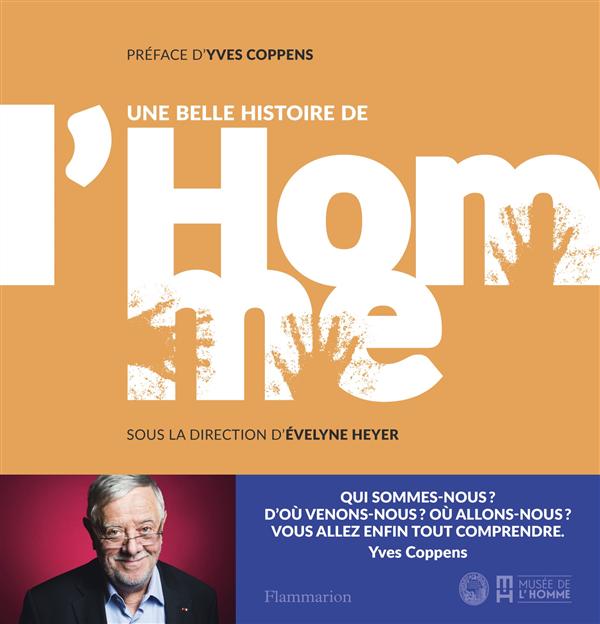 Une belle histoire de l'Homme