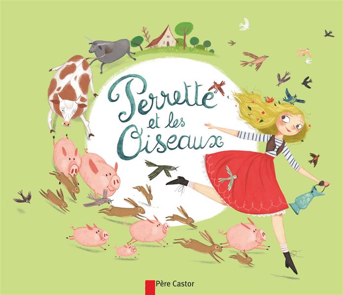 PERRETTE ET LES OISEAUX