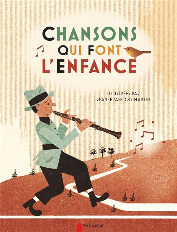 CHANSONS QUI FONT L'ENFANCE