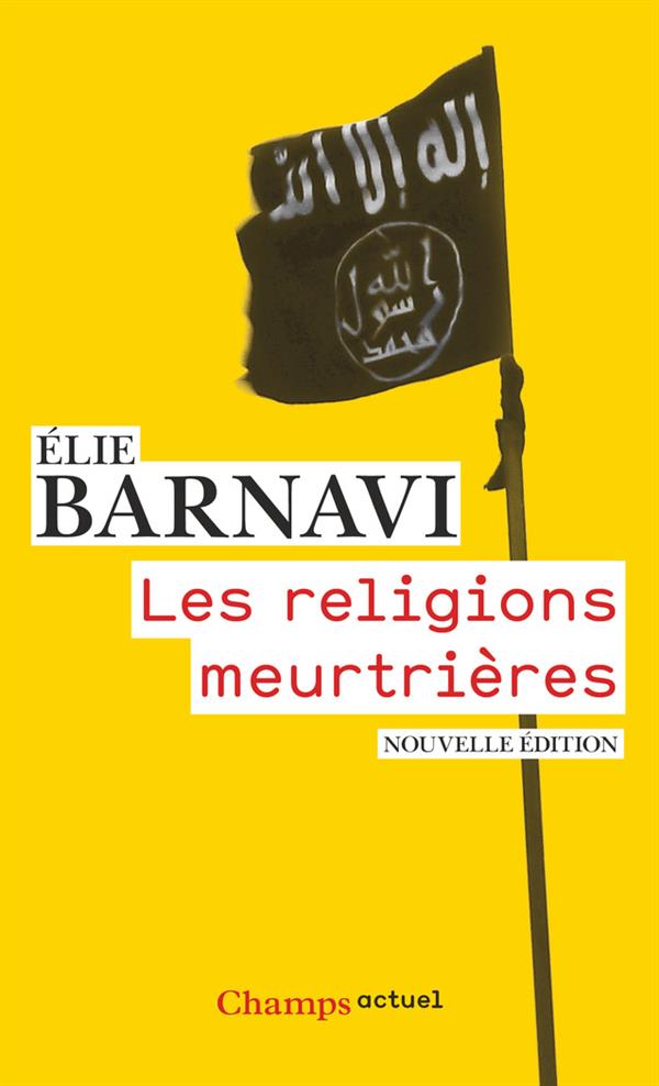 LES RELIGIONS MEURTRIERES