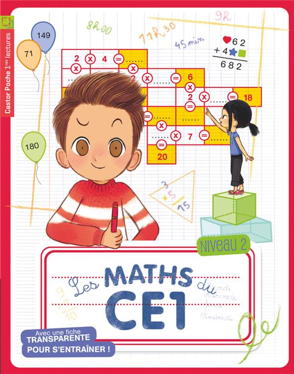 MATHS DU CE1 - T02 - LES MATHS DU CE1 - NIVEAU 2