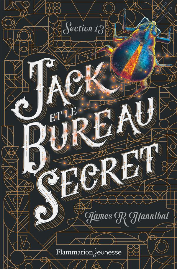 SECTION 13 - T01 - JACK ET LE BUREAU SECRET