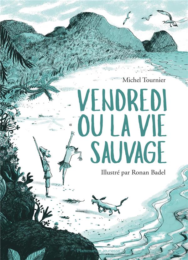 VENDREDI OU LA VIE SAUVAGE
