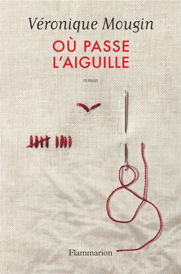 OU PASSE L'AIGUILLE
