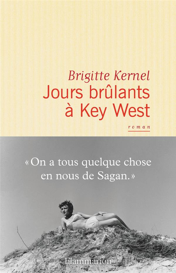 JOURS BRULANTS A KEY WEST