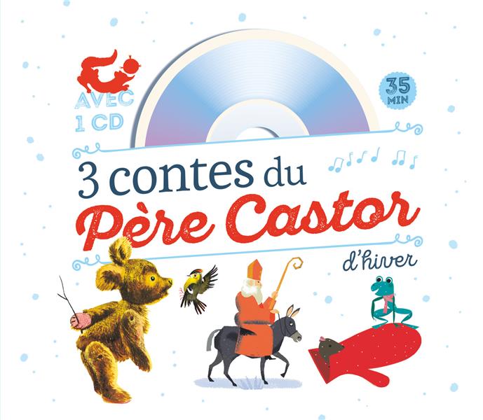 3 CONTES DU PERE CASTOR D'HIVER + CD CAT PROC NOEL 2017