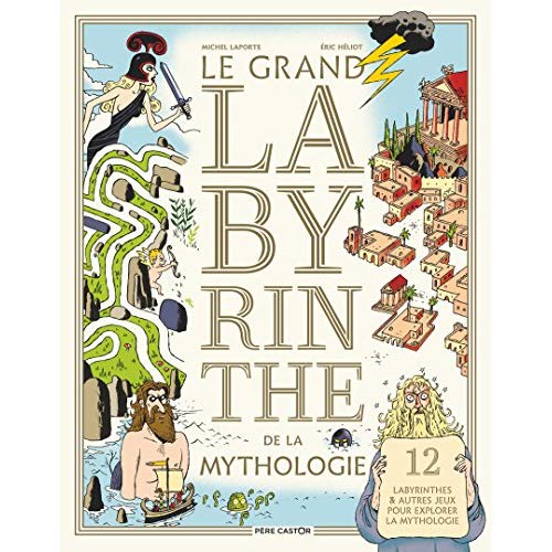 LE GRAND LABYRINTHE DE LA MYTHOLOGIE