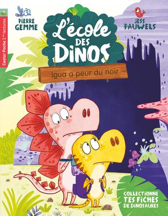 L'ECOLE DES DINOS - T07 - IGUA A PEUR DU NOIR