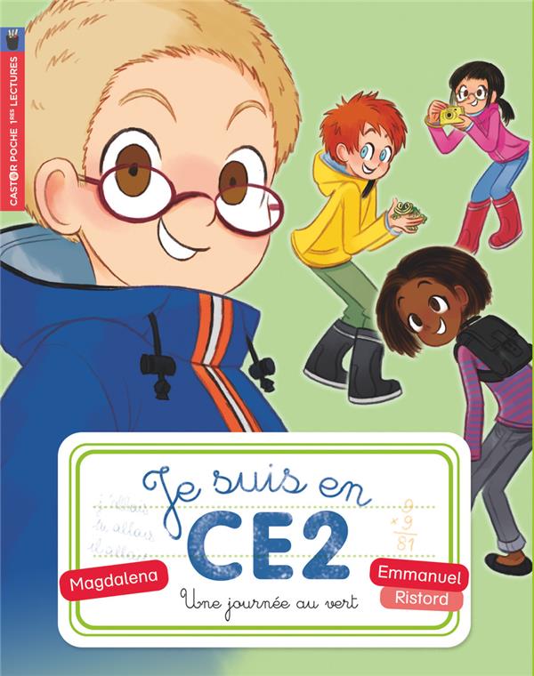 JE SUIS EN CE2 - T09 - UNE JOURNEE AU VERT