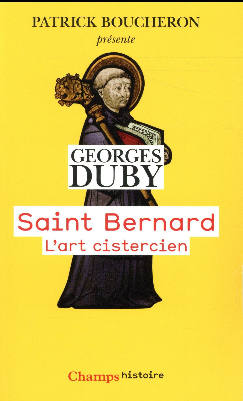 SAINT BERNARD - L'ART CISTERCIEN