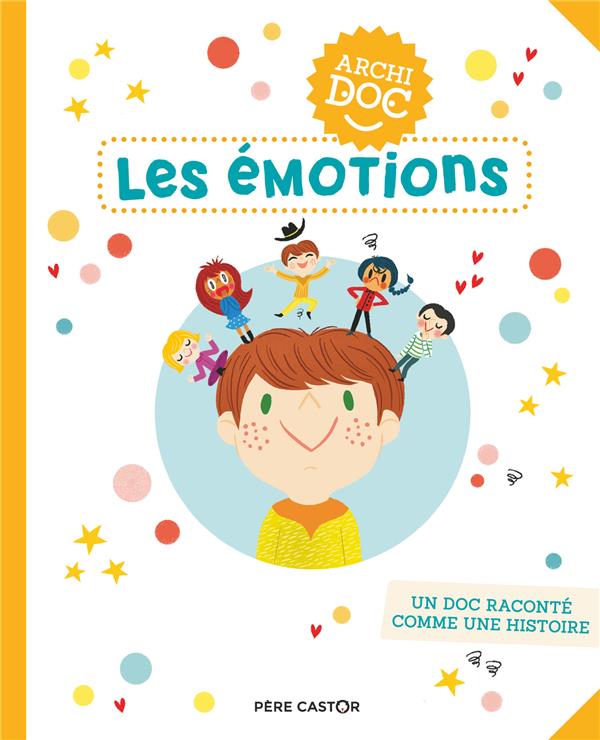ARCHIDOCS - T06 - LES EMOTIONS