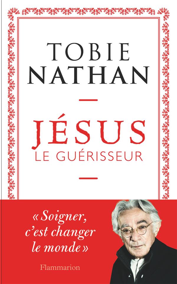 JESUS LE GUERISSEUR