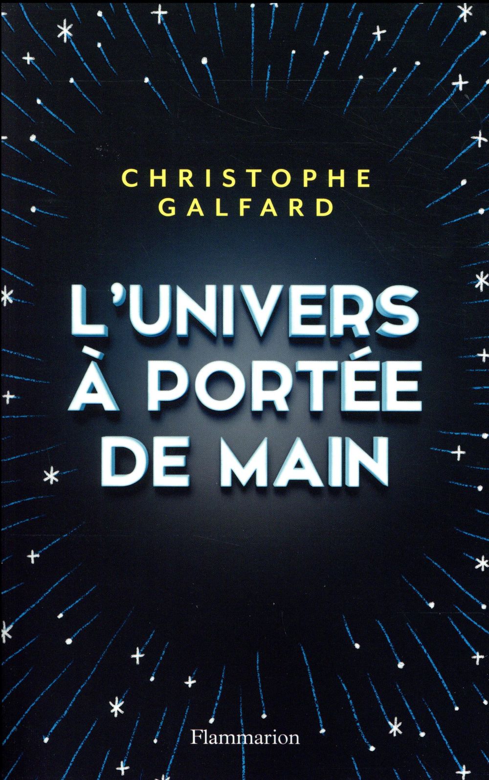 L'UNIVERS A PORTEE DE MAIN