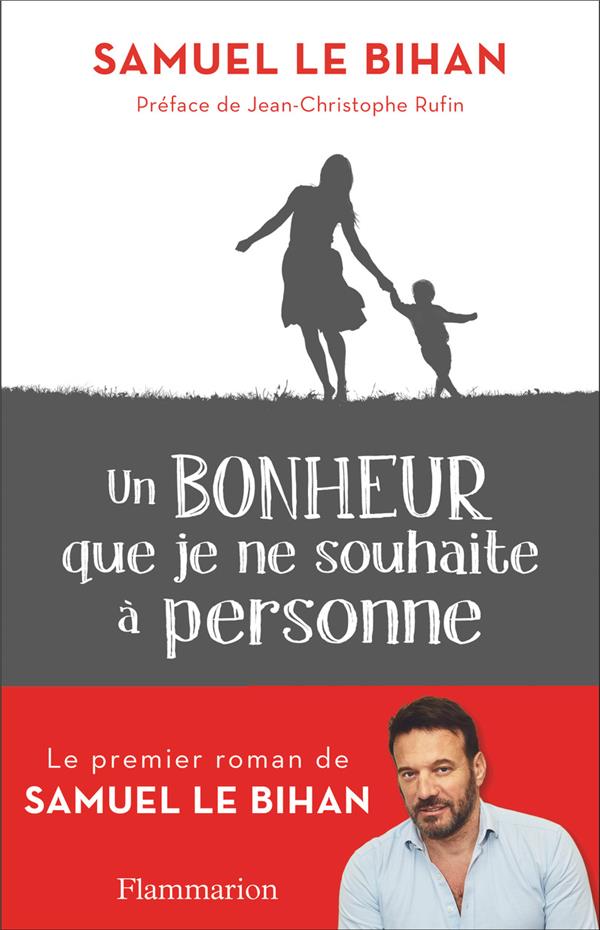 UN BONHEUR QUE JE NE SOUHAITE A PERSONNE