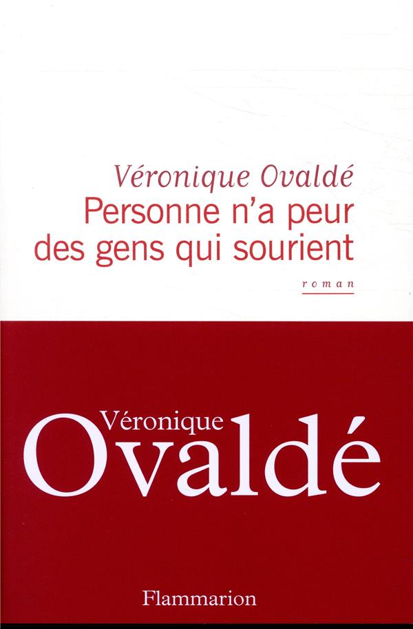 PERSONNE N'A PEUR DES GENS QUI SOURIENT