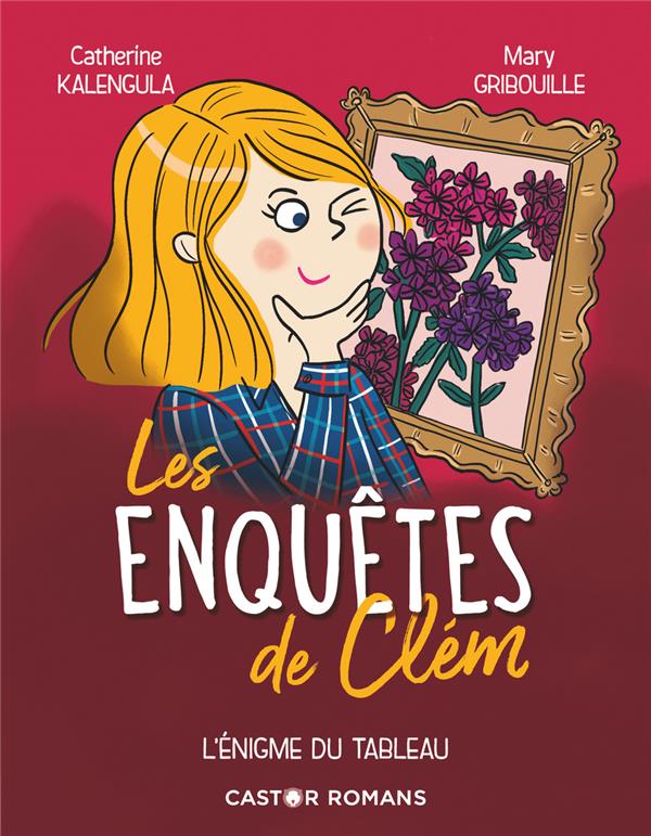 LES ENQUETES DE CLEM - T03 - L'ENIGME DU TABLEAU
