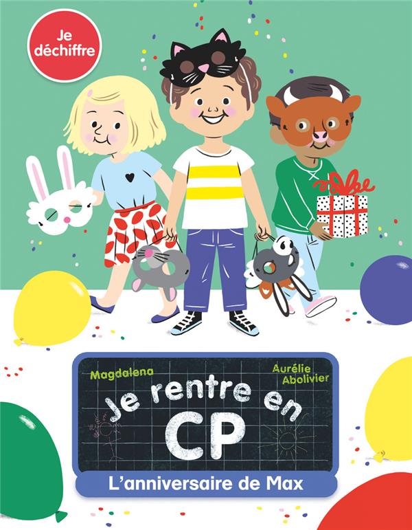 L'ANNIVERSAIRE DE MAX