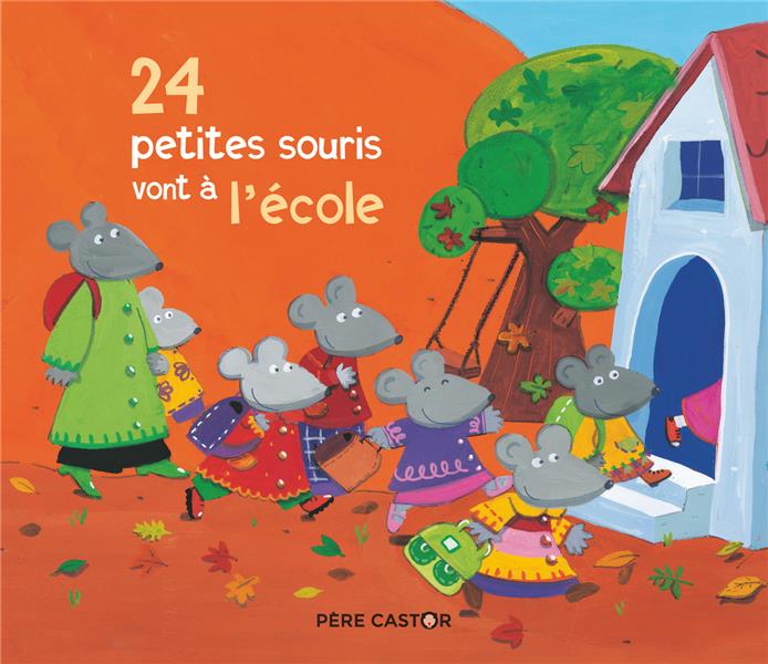 24 PETITES SOURIS VONT A L'ECOLE