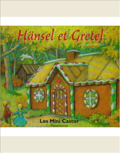 HANSEL ET GRETEL
