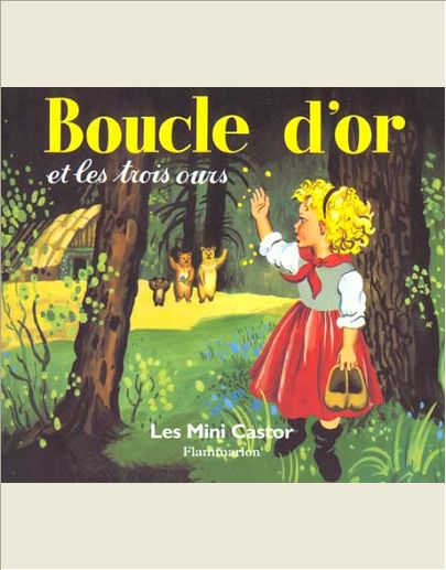 BOUCLE D'OR ET LES TROIS OURS