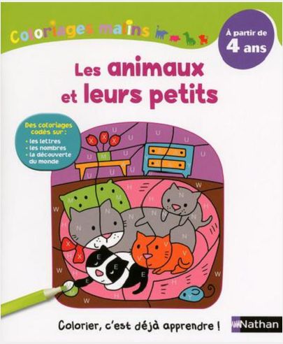 COLORIAGES MALINS LES ANIMAUX ET LEURS PETITS A PARTIR DE 4 ANS