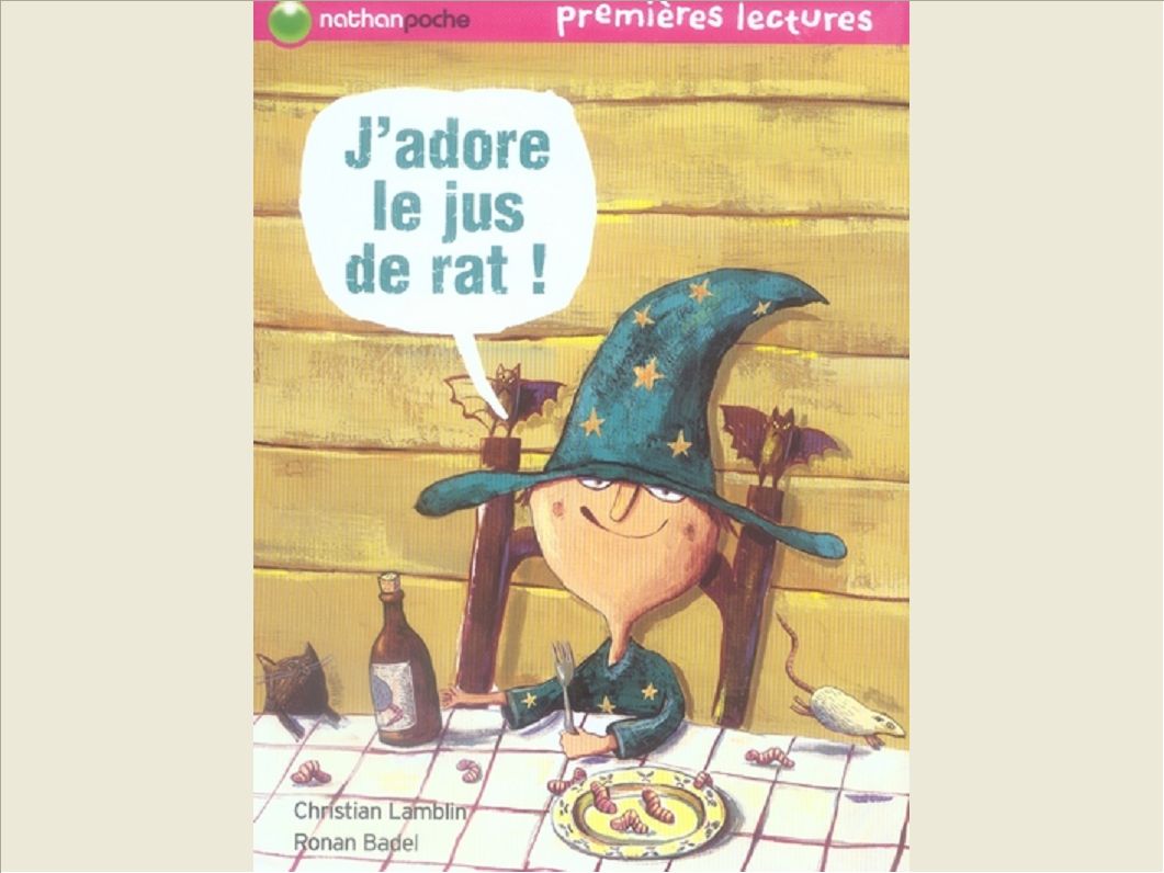 J'ADORE LE JUS DE RAT !