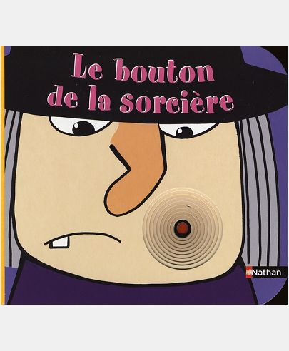 LE BOUTON DE LA SORCIERE
