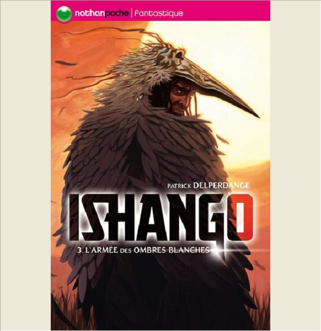ISHANGO 3: L'ARMEE DES OMBRES BLANCHES - VOL03